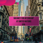 vacancy for internship at united nations