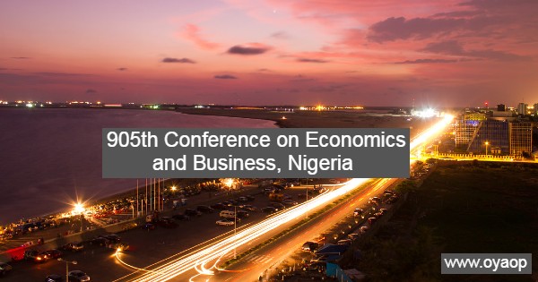 905th Conference on Economics and Business, Nigeria