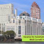 Vacancy for Automation Specialist at Weill Cornell in the USA