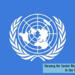 Vacancy for Senior Risk Officer at the UN in the USA