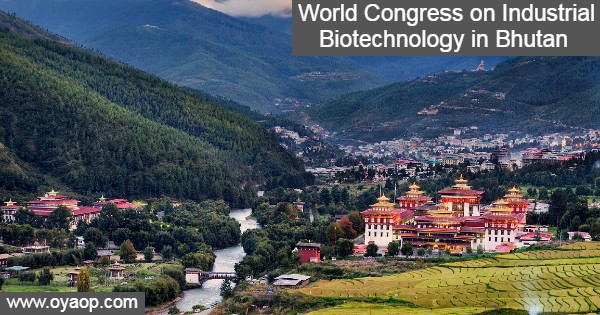 World Congress on Industrial Biotechnology in Bhutan
