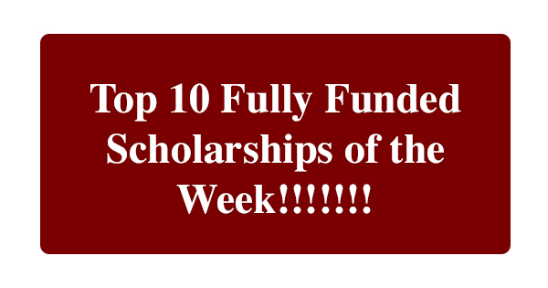 Fully Funded Scholarships of the Wee