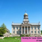 Vacancy for Career Advisor at the University of Iowa