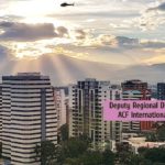 Deputy Regional Director Vacancy at ACF International in Guatemala