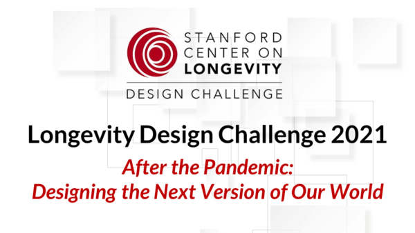 Stanford Longevity Design Challenge 2021-2022