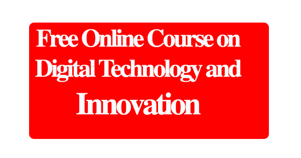 Free Online Course on Digital Technology and Innovation
