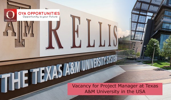 Vacancy for Project Manager at Texas A&M University in the USA