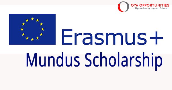 Fully Funded Erasmus Mundus scholarships 2022
