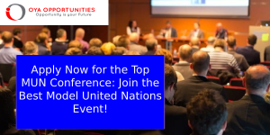Apply Now for the Top MUN Conference: Join the Best Model United Nations Event!