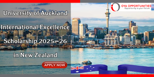 University of Auckland International Excellence Scholarship 2025-26 in New Zealand