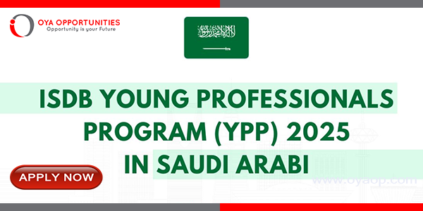 IsDB Young Professionals Program 2025 in Saudi Arabia