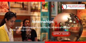 Smithsonian Asian Pacific American Center Internships 2025 – Apply Now!