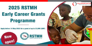 RSTMH Early Career Grants 2025: Online Application for Up to £5,000 Funding