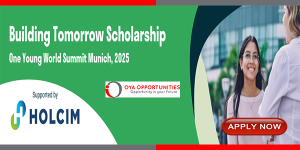 OYW Holcim Building Tomorrow Scholarship 2025 in Germany | Fully Funded