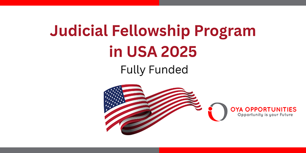 Judicial Fellowship Program 2025 in USA | Fully Funded