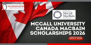 McCall MacBain Scholarship 2026 in Canada | Fully Funded