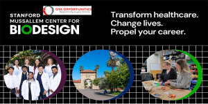 Stanford Biodesign Innovation Fellowship 2026-2027 (Stipend available)
