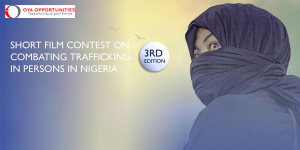 IOM Short Film Contest on Combating Trafficking in Persons in Nigeria 2025 ($5,000 in prizes)