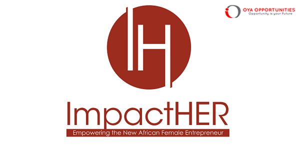 ImpactHER Training 2025 for African Female Entrepreneurs (Fully-Funded)
