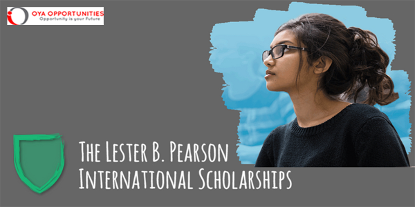 Lester B. Pearson International Scholarships at the University of Toronto 2026