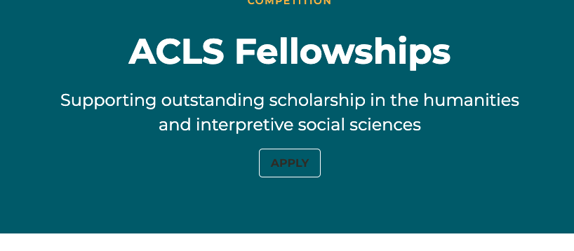 ACLS Fellowships 2025–26 – Up to $60,000 for Humanities & Social Science Research
