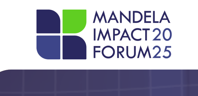 Mandela Impact Forum 2025 in Cape Town – Fully Funded Youth Leadership Forum