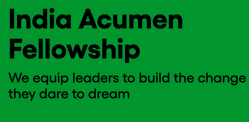 India Acumen Fellowship 2025 - Fully Funded