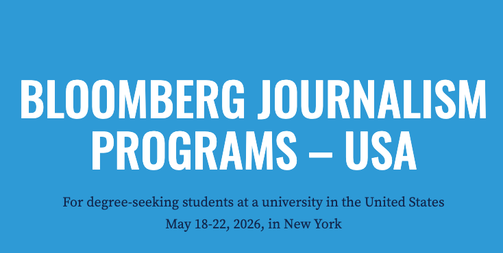Bloomberg Journalism Program 2026 | Fully Funded Business Journalism Training