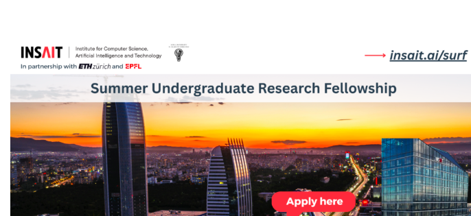INSAIT SURF 2026 | Summer Undergraduate Research Fellowship in AI & Computer Science