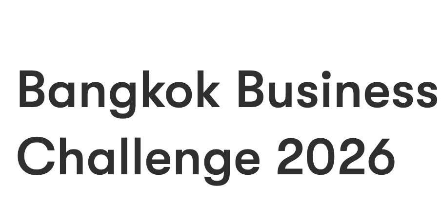 Bangkok Business Challenge 2026 – Asia’s Premier Global Startup Competition