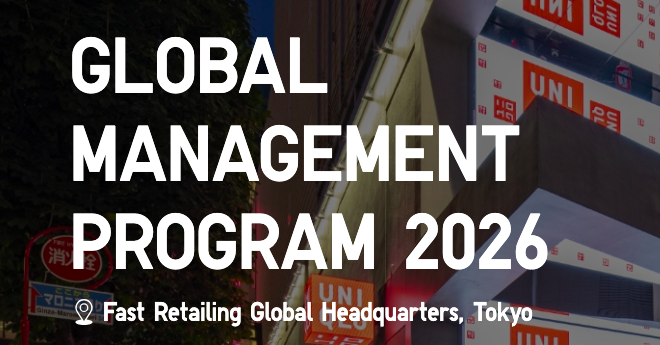 UNIQLO Global Management Program (GMP) 2026–27: Fully Funded International Career Opportunity