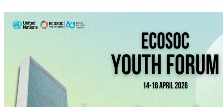 ECOSOC Youth Forum 2026 at the United Nations in New York
