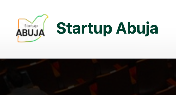 Startup Abuja Innovation Challenge 2026: Apply for Funding, Mentorship & Global Exposure